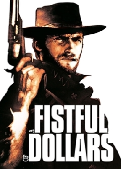 Fistful Of Dollars, A - 1964 