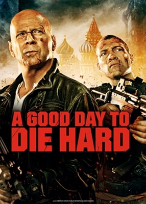 Good Day To Die Hard, A - 2013 
