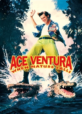 Ace Ventura : When Nature Call - 1995 