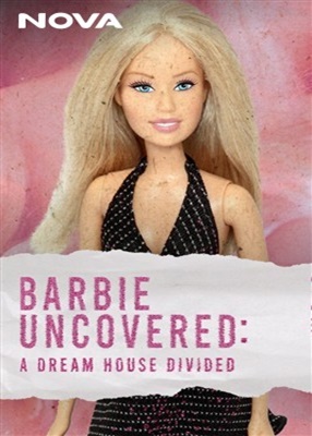 Barbie Uncovered: A Dream House Divided - 2024 