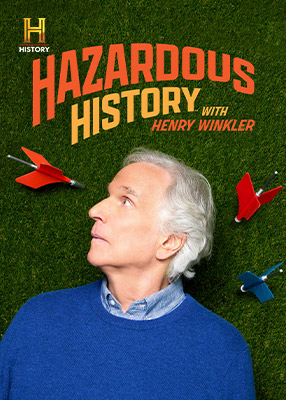 Hazardous History With Henry Winkler